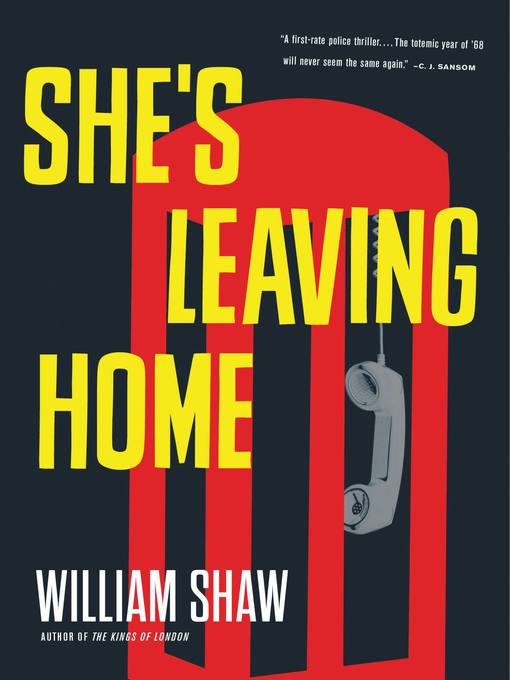 Détails du titre pour She's Leaving Home par William Shaw - Disponible